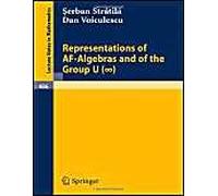 Representations Of Af-Algebras And Of The Group U. (Infinite)