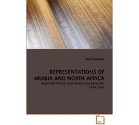 Representations Of Arabia And North Africa