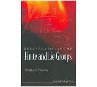 Representations Of Finite And Lie Groups