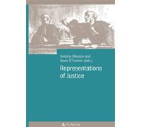 Representations of Justice - Antoine Masson - Peter Lang - broché - Essai
