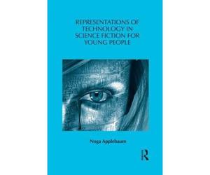 Representations Of Technology In Science Fiction For Young People