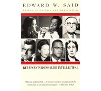 Representations of the Intellectual, The Reith Lectures, 1993 Edward W. Said (Auteur)