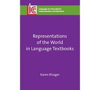 Representations of the World in Language Textbooks (Languages for Intercultural Communication and Education) - [Version Originale] Inconnu (Auteur)