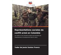 Représentations sociales du conflit armé en Colombie