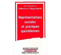 Représentations sociales et pratiques quotidiennes