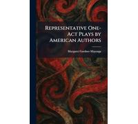 Representative One-Act Plays by American Authors