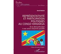 Représentativité et participation politiques au Congo-Kinshasa: De la démystification a une action citoyenne possible