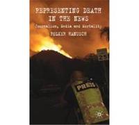 Representing Death in the News: Journalism, Media and Mortality Hanusch, Folker (Auteur)