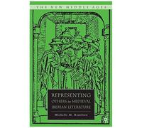 Representing Others In Medieval Iberian Literature