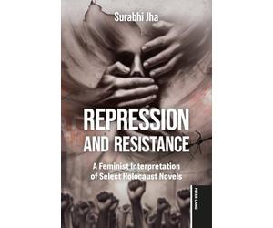 Repression and Resistance
