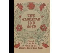 (Reprint) 1911 Yearbook: Oxnard High School, Oxnard, California