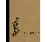 (Reprint) 1969 Yearbook: Los Alamos High School, Los Alamos, New Mexico