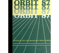(Reprint) 1987 Yearbook: Roosevelt High School, Hyde Park, New York