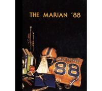 (Reprint) 1988 Yearbook: Marian Catholic High School, Tamaqua, Pennsylvania