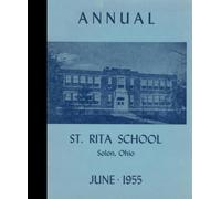 (Reprint) June 1955 Yearbook: Saint Rita School, Solon, Ohio