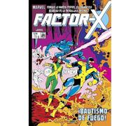 Reprint marvel gold factor-x 1. bautismo de fuego
