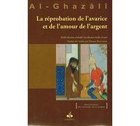 Réprobation de l'avarice et de l'amour de l'argent (La)