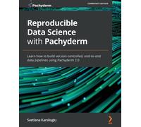 Reproducible Data Science With Pachyderm