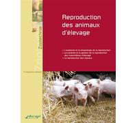 Reproduction des animaux d'élevage : Edition 2013 - Tanguy - Educagri - broché - Scolaire / Universitaire