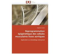Reprogrammation Épigénétique Des Cellules Musculaires Lisses Aortiques