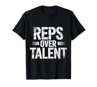 Reps Over Talent État d’Esprit de Remise en Forme - T-Shirt
