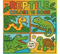 Reptile Coloring Book for Kids: Color & Learn 50 Fun Reptile Facts, Educational Activity Book with 50 Coloring Pages - Discover Snakes, Lizards, Turtles & More