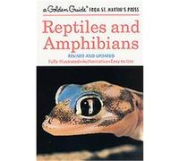 Reptiles & Amphibians, Golden Guide Herbert Spencer Zim, Hobart M. Smith, James Gordon Irving (Auteur)