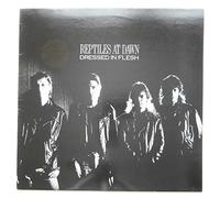 Reptiles At Dawn - Dressed In Flesh [LP]