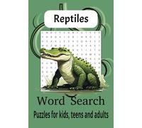 Reptiles Word Search Puzzle Book: Word Searches with Easy to Read Print about Reptiles, Forest Animals, Swamp Animals, Water and dry land animals and ... Gifts for Vacations, Holidays and Free Times