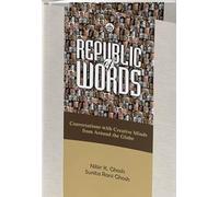 Republic of Words: Conversations with Creative Minds from Around the Globe