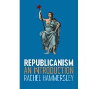 Republicanism: An Introduction