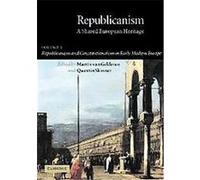 Republicanism And Constitutionalism in Early Modern Europe Martin Van Gelderen (Auteur)