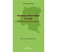 République Démocratique Du Congo - Mondialisation Et Nationalisme