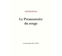 République des Lettres Le promontoire du songe