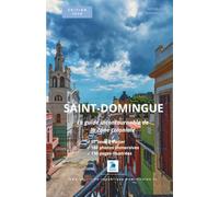République dominicaine, guide touristique de Saint-Domingue : zone coloniale