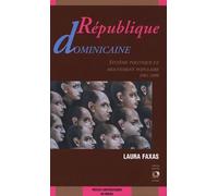 République Dominicaine - Système Politique Et Mouvement Populaire (1961-1990)