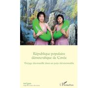 Collectif – Tan'gun N°5/2018 – République populaire démocratique de Corée – Voyage déconseillé