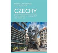 République tchèque. Why pohoda to nie pogoda ? czyli czeski luz Dorota Chmielewska (Buch auf Polnisch)