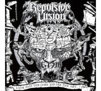 Repulsive Vision – Look Past the Gore & See – CD