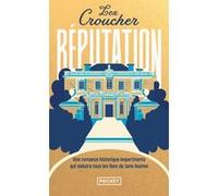 Réputation Lex Croucher (Auteur), Jessica Shapiro (Traduction)