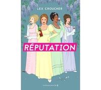 Réputation Lex Croucher (Auteur), Jessica Shapiro (Traduction)