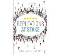 Reputations at Stake