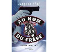 Requiem Américain - Tome 2 - Au Nom Du Frère