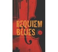 Requiem Blues - Emmanuelle Erny-Newton - Odin Eds - broché - Roman