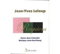 Requiem + CD Jean-Yves Leloup (Auteur), Jean-Paul Dessy (Compositeur)