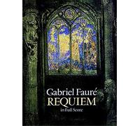 Requiem In Full Score (Dover Vocal Scores)