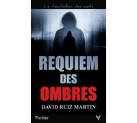 Requiem des ombres - David Ruiz Martin - Taurnada - Poche - Roman
