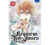 Le Requiem du Roi des roses T03 (03)