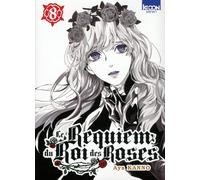 Requiem Du Roi Des Roses (Le) - Tome 8