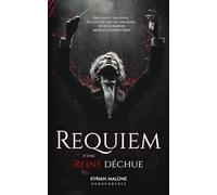 Requiem d'une Reine déchue: Romance lesbienne, roman lesbien